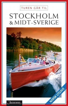 Turen går til Stockholm & Midt-Sverige
