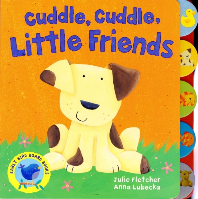 Cuddle, Cuddle Little Friends