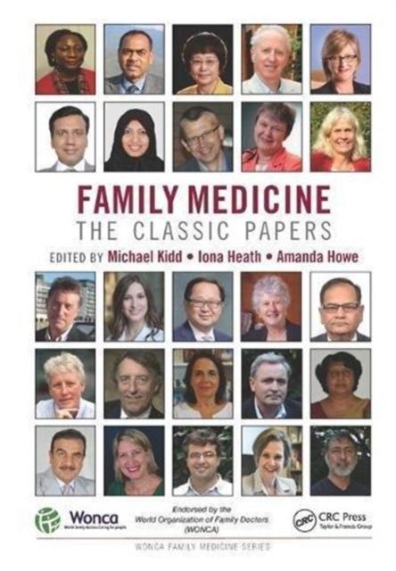Family Medicine : The Classic Papers