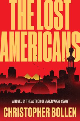 The Lost Americans : A Novel
