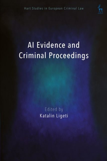 AI Evidence and Criminal Proceedings