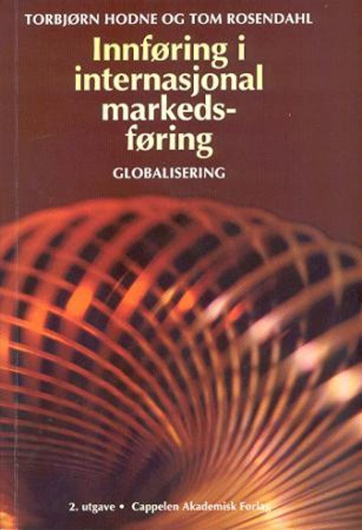Internasjonal markedsføring : globalisering : analyse, strategi og planlegging