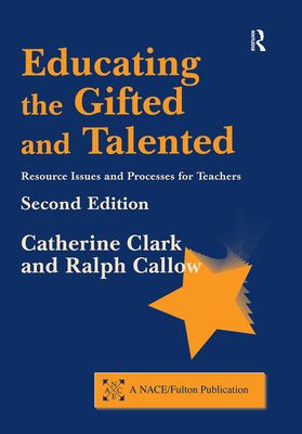 Educating the Gifted and Talented : Resource Issues and Processes for Teachers