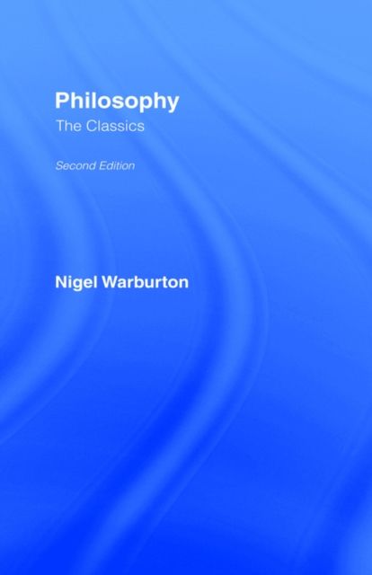 Philosophy: The Classics