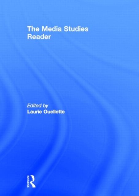 The Media Studies Reader