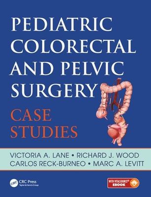 Pediatric Colorectal and Pelvic Surgery : Case Studies
