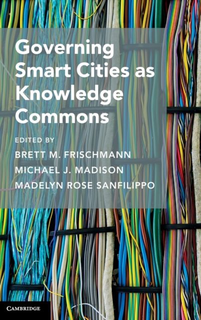 Governing Smart Cities as Knowledge Commons