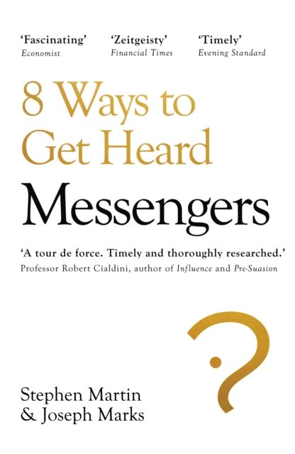 Messengers : 8 Ways to Get Heard