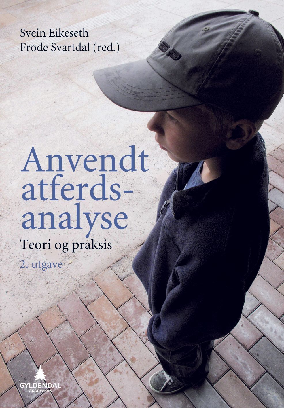 Anvendt atferdsanalyse : teori og praksis