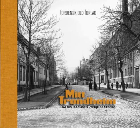 Mitt Trondheim. 2