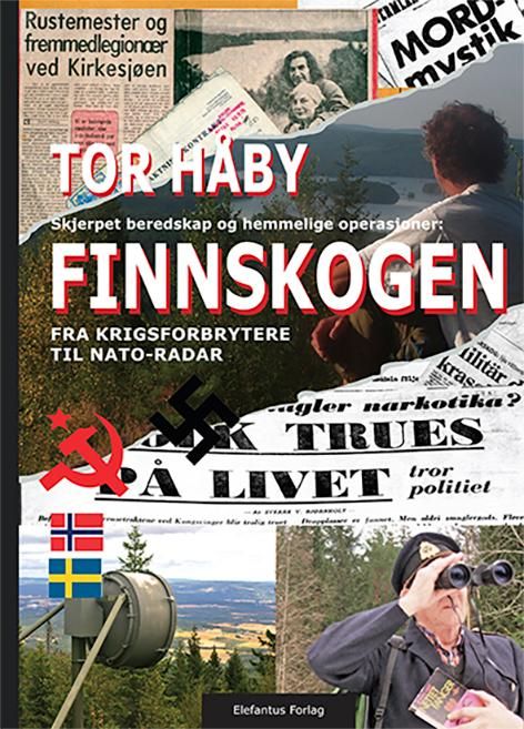 Finnskogen : fra krigsforbrytere til NATO-radar