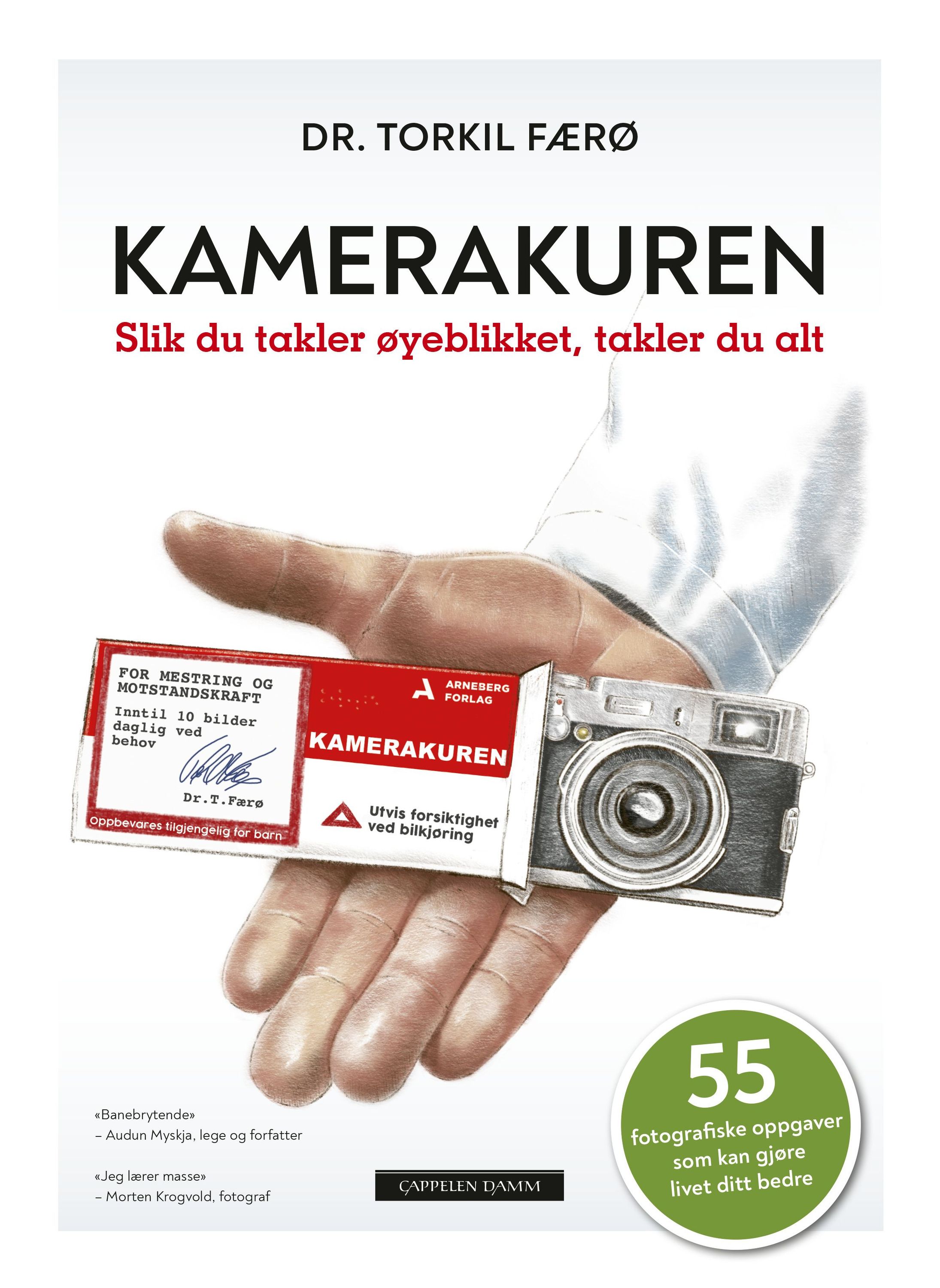 Kamerakuren : slik du takler øyeblikket, takler du alt