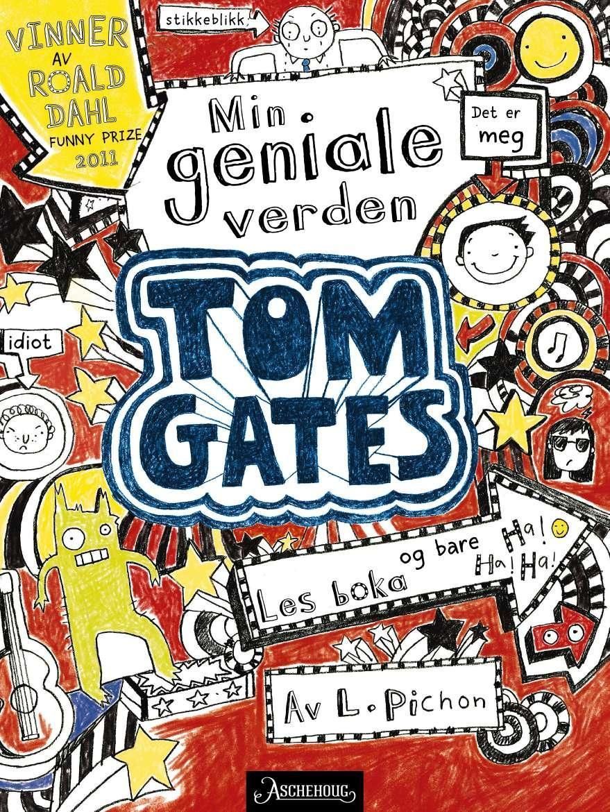 Tom Gates : min geniale verden
