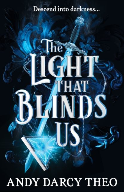 The light that blinds us