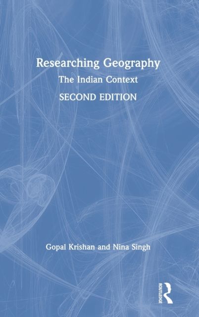 Researching Geography : The Indian Context