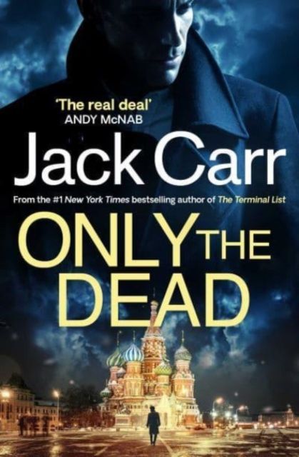 Forsidebilde av Only the dead : a thriller