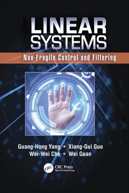 Linear Systems : Non-Fragile Control and Filtering