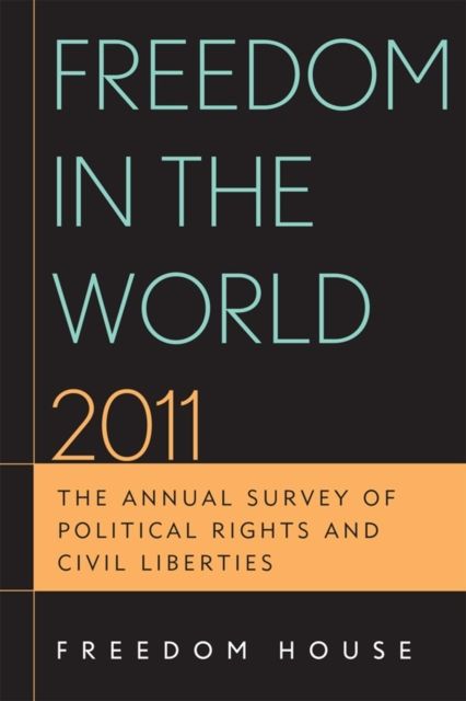 Forsidebilde av Freedom in the World 2011 : The Annual Survey of Political Rights and Civil Liberties