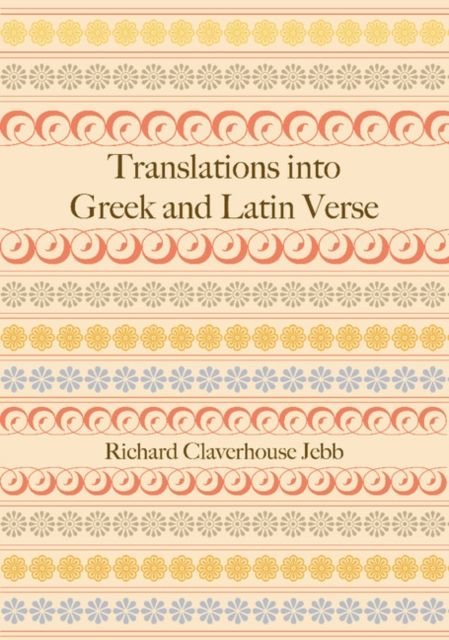 Translations into Greek and Latin Verse