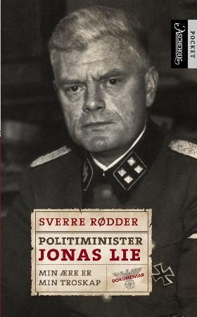 Politiminister Jonas Lie : "min ære er troskap"