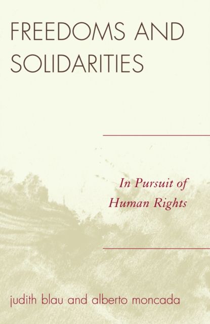 Freedoms and Solidarities : In Pursuit of Human Rights