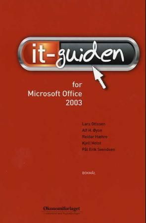 IT-guiden : for Microsoft Office 2003