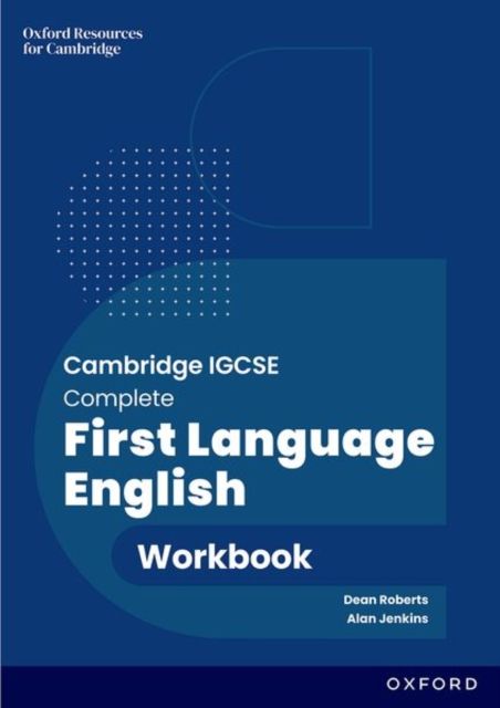 Cambridge IGCSE & O Level Complete First Language English: Workbook : Third Edition