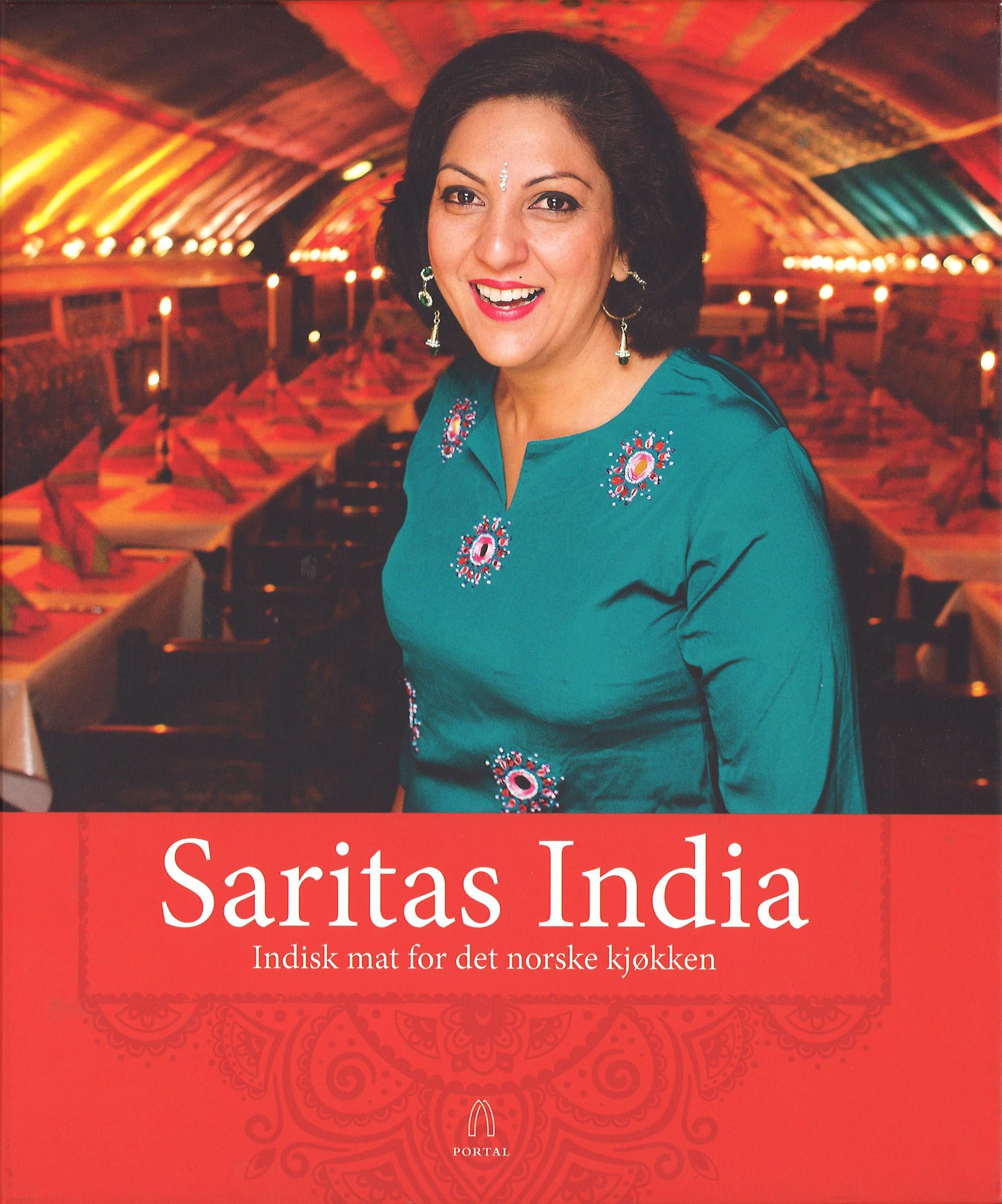 Saritas India : indisk mat for det norske kjøkken
