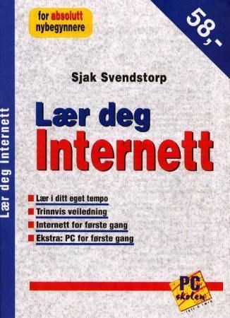 Lær deg internett : for absolutt nybegynnere