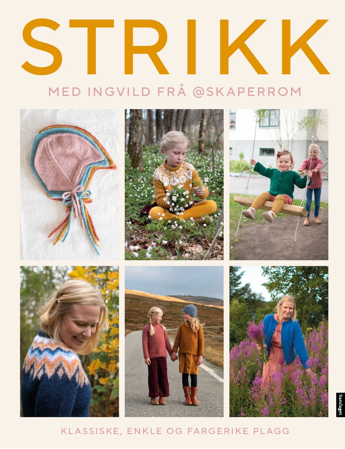 Strikk med Ingvild frå @skaperrom : klassiske, enkle og fargerike plagg