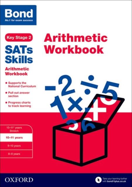 Bond SATs Skills: Arithmetic Workbook : 10-11 years