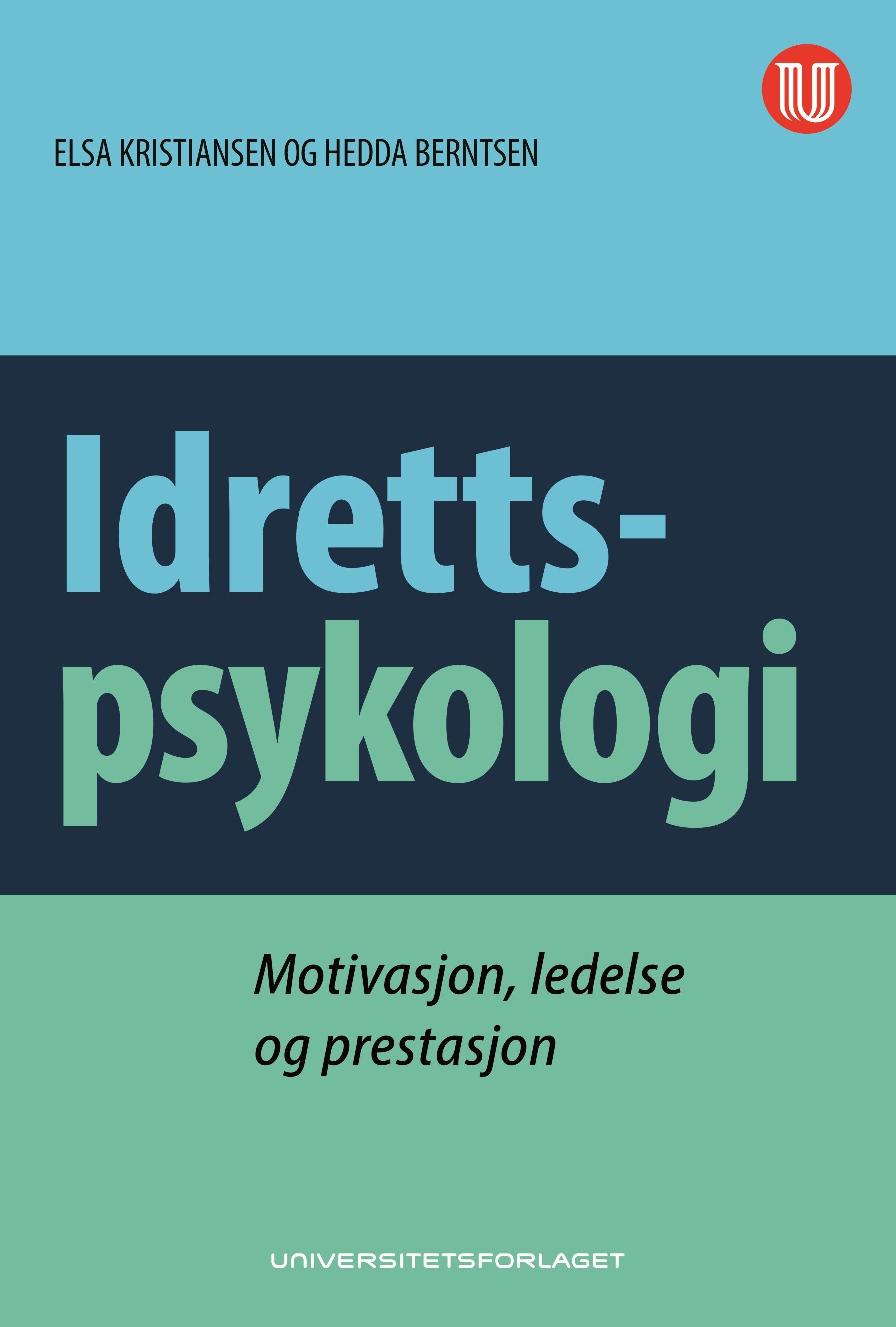 Idrettspsykologi : motivasjon, ledelse og prestasjon