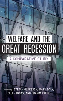 Welfare and the Great Recession : A Comparative Study