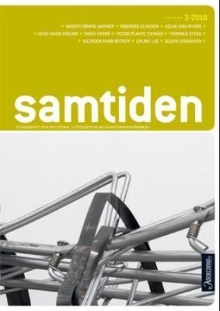 Samtiden. Hefte 3 2010 : tidsskrift for politikk, litteratur og samfunnsspørsmål