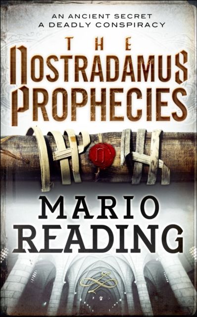 The Nostradamus prophecies