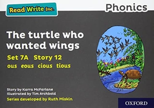 Read Write Inc. Phonics: The turtle who wanted wings (Grey Set 7A Storybook 12)