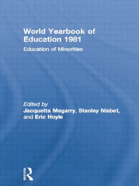 World Yearbook of Education 1981 : Education of Minorities