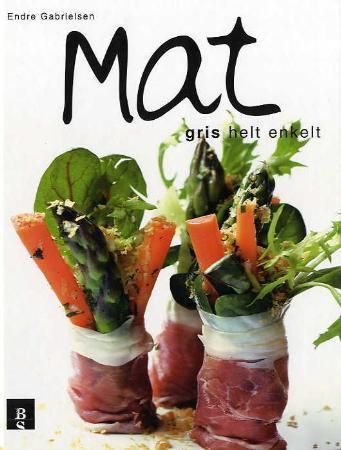 Gris : helt enkelt