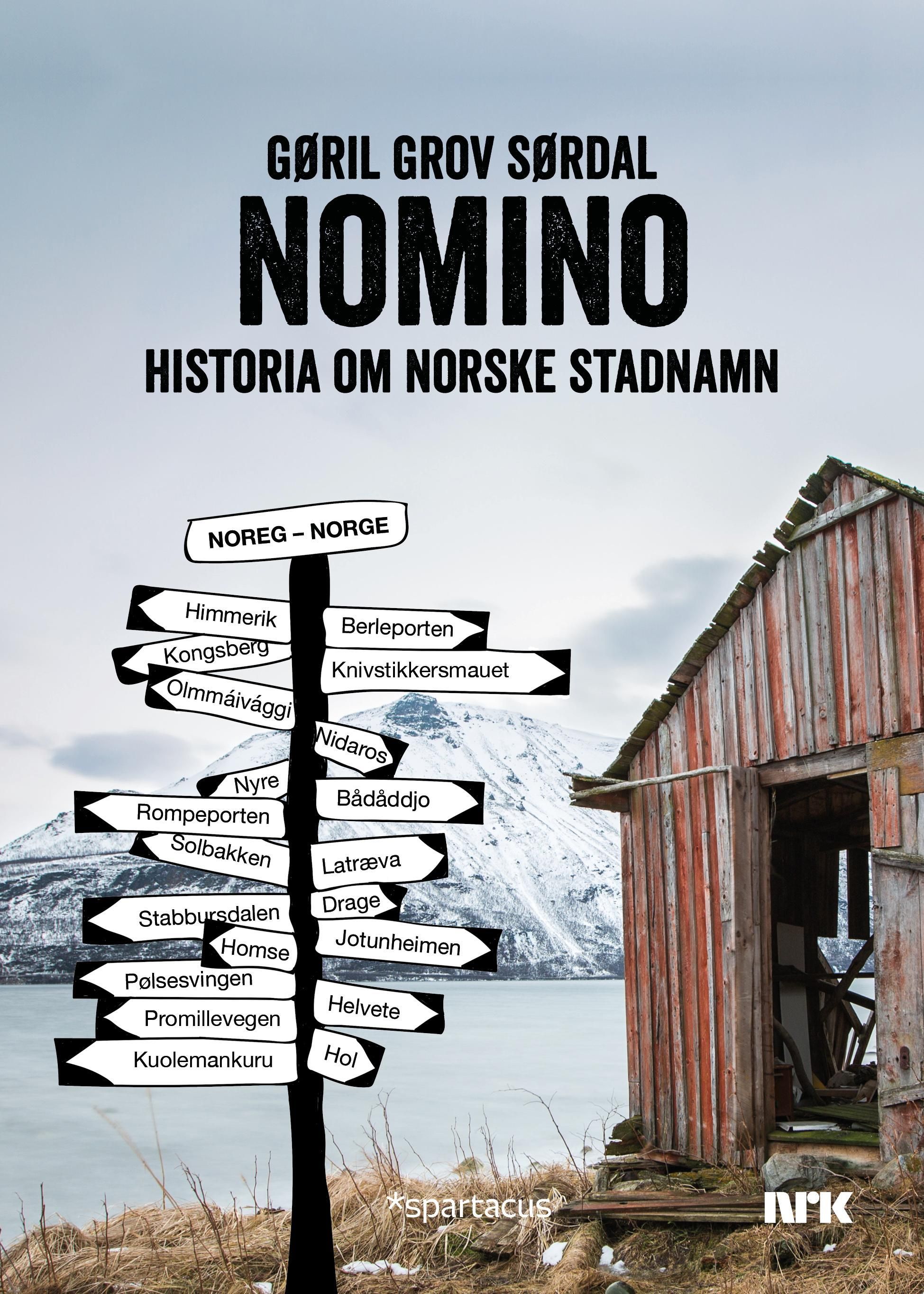 Nomino : historia om norske stadnamn