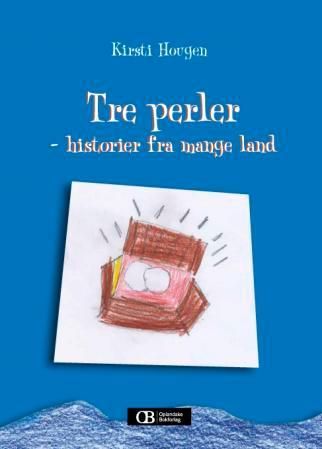 Tre perler : historier fra mange land