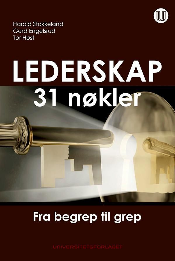 Lederskap - 31 nøkler : fra begrep til grep