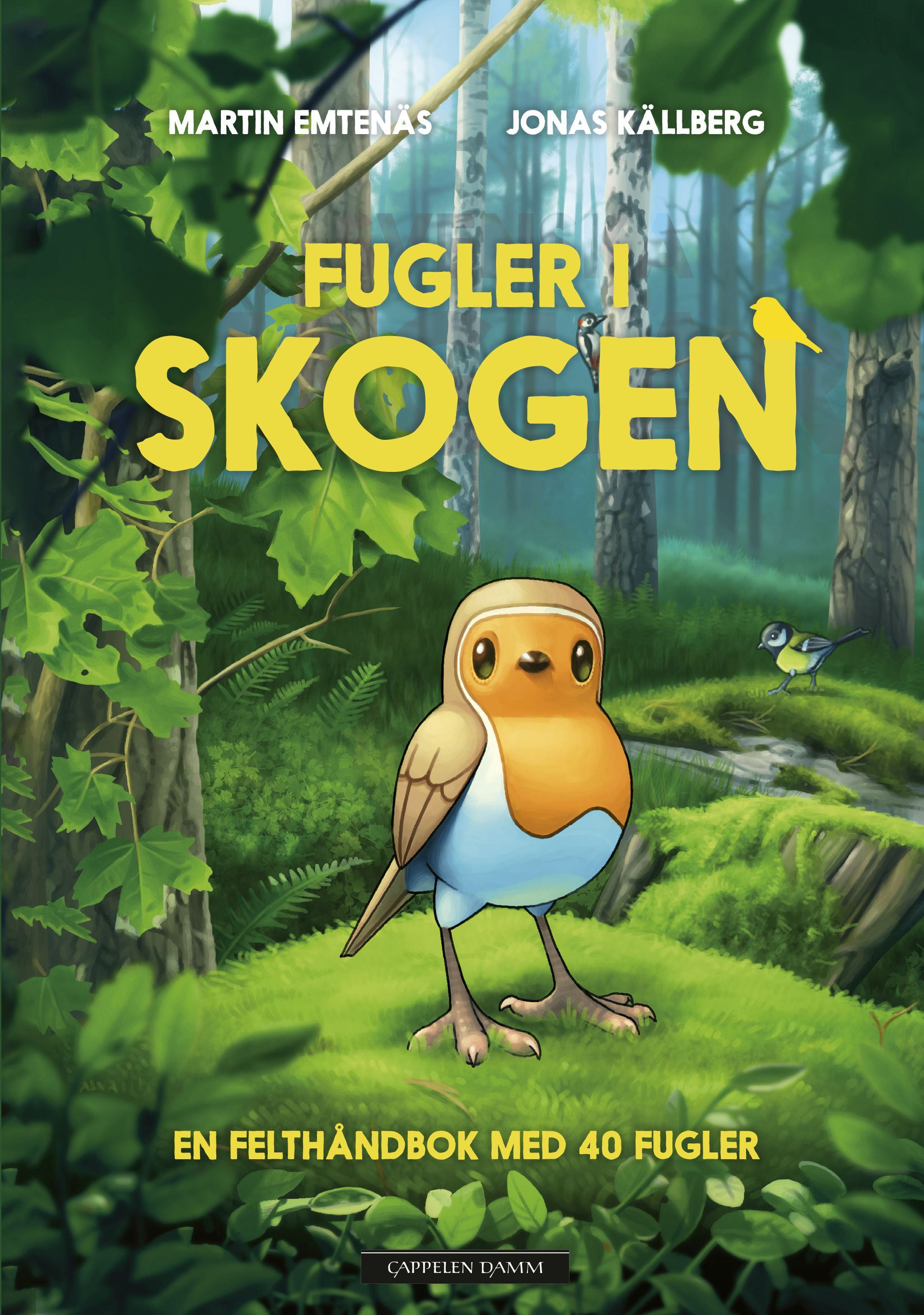 Fugler i skogen : en felthåndbok med 40 fugler