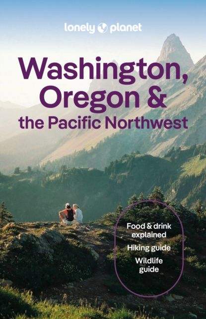Forsidebilde av Lonely Planet Washington, Oregon & the Pacific Northwest