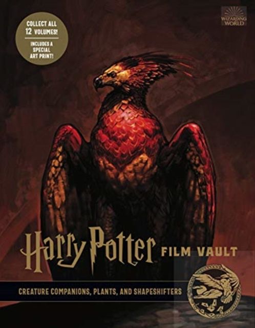 Harry Potter film vault. Volume 5. Creature companions, plants, and shapeshifters