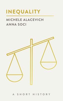 Inequality : A Short History