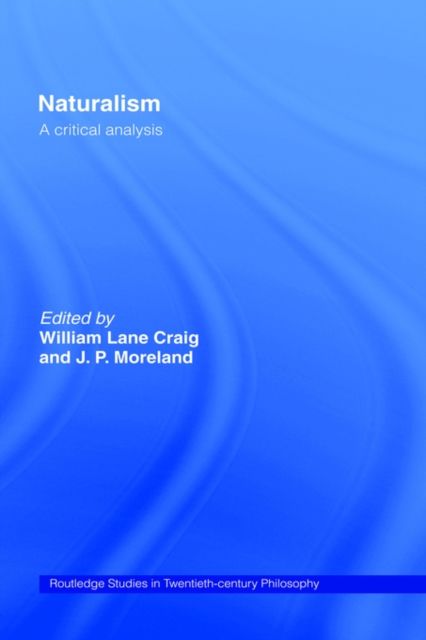 Naturalism : A Critical Analysis