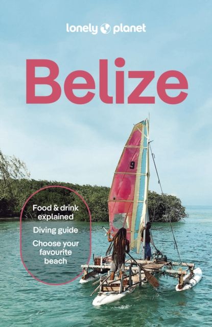 Lonely Planet Belize