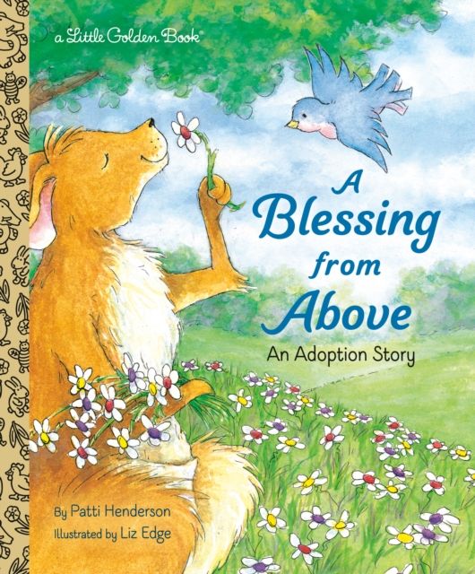 A Blessing from Above : An Adoption Story