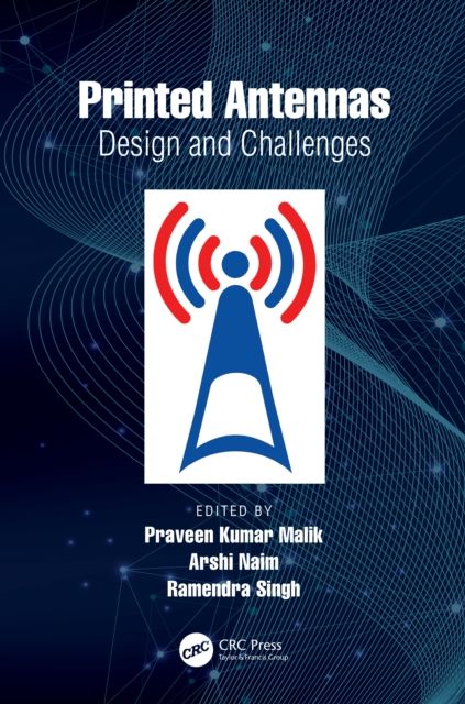 Printed Antennas : Design and Challenges