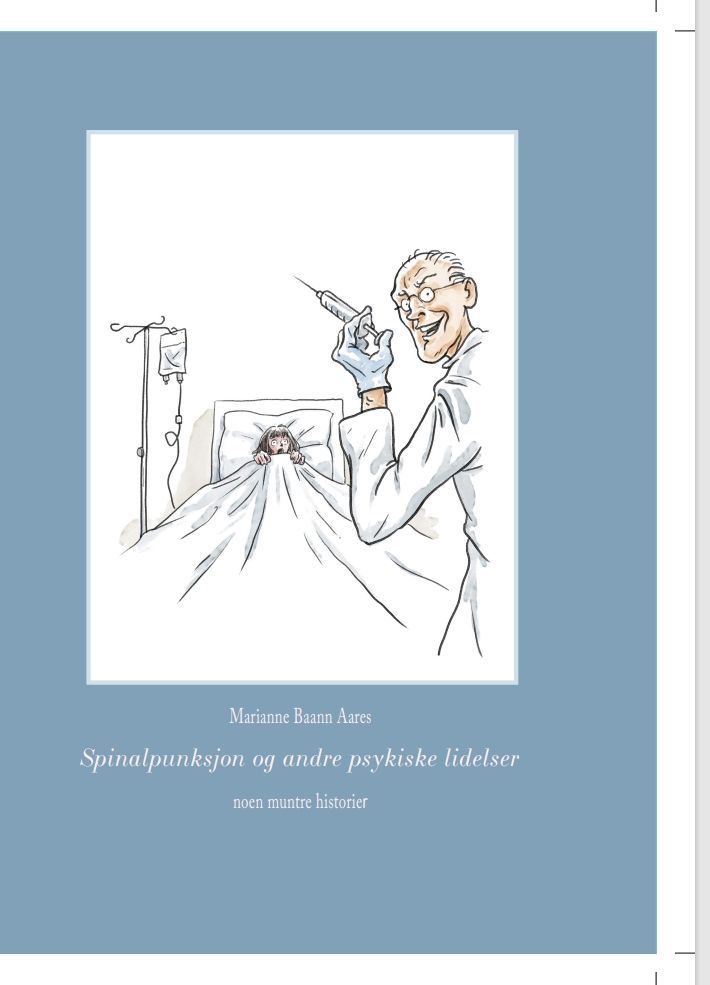 Spinalpunksjon og andre psykiske lidelser : noen muntre historier